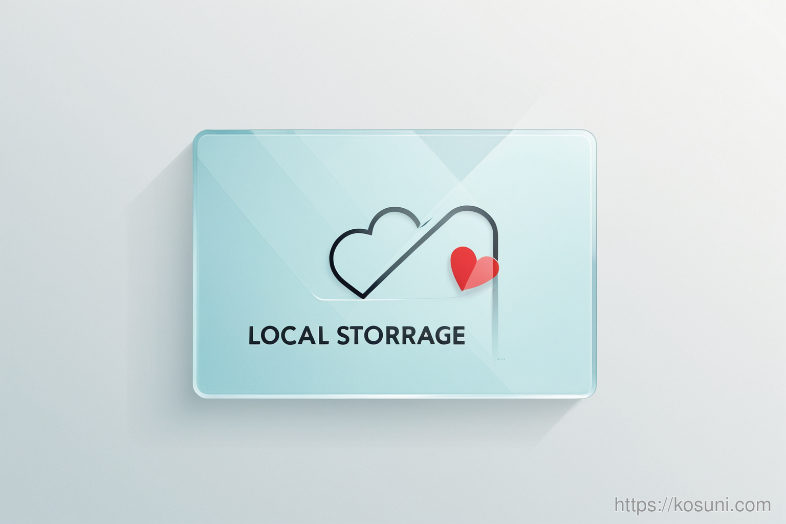 Glass card labeled 'Local Storage' with heart icon